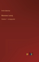 Monsieur Lecoq Volume 1 9353291429 Book Cover