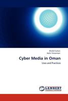 Cyber Media in Oman 3847348043 Book Cover