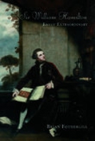 Sir William Hamilton: Envoy Extraordinary 1845880420 Book Cover