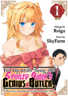 Fed Up With Being the Spoiled Queen's Genius Butler, I Ran Away and Built the World's Strongest Army 1 B0CD5H95HJ Book Cover