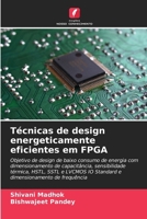 Técnicas de design energeticamente eficientes em FPGA 6200684529 Book Cover