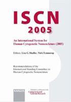 ISCN 2005: An International System for Human Cytogenetic Nomenclature (Cytogenetic & Genome Research) 3805580193 Book Cover