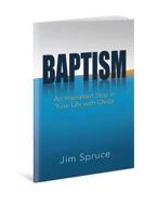 Baptism: An Important Step in Your Life with Christ 0834129388 Book Cover