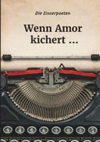 Wenn Amor kichert ... 3696368660 Book Cover