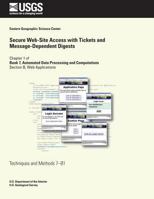 Secure Web-Site Access with Tickets and Message-Dependent Digests 1500297542 Book Cover