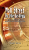 Wall Street The Other Las Vegas: The Other Las Vegas