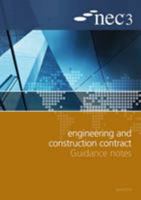 Nec3 Engineering and Construction Contract Guidance Notes 0727759035 Book Cover