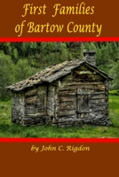 First Families of Bartow County B09MYVVCB7 Book Cover