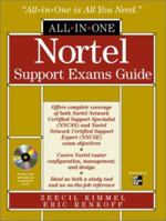 Nortel Networks(tm) Support Specialist and Expert Certification All-in-One Exam Guide 0072130369 Book Cover