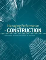 Managing Performance in Construction 0470171642 Book Cover