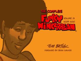 The Complete Funky Winkerbean, Volume 13, 2008-2010 1606354698 Book Cover