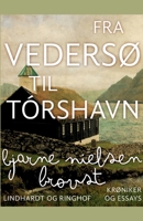 Fra Veders? til T?rshavn null Book Cover