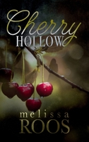 Cherry Hollow 1737496054 Book Cover