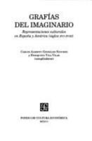 Grafias del Imaginario 9681669584 Book Cover