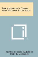 The American's Creed and William Tyler Page 1258324369 Book Cover
