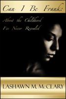 Can I Be Frank: About the Childhood I've Never Revealed 1432762613 Book Cover