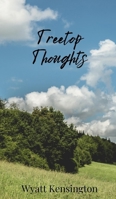 Treetop Thoughts 1805673831 Book Cover