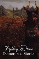 Fighting Demon: Demonized Stories: Dark Fantasy Assassin B08TTGWTTT Book Cover
