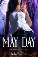 May Day: A Gray Witch Novel 1732433704 Book Cover