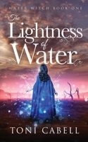 The Lightness of Water 1736624474 Book Cover