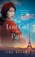 The Lost Girl in Paris 1838893814 Book Cover
