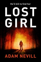 Lost Girl 144724091X Book Cover
