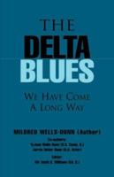 The Delta Blues 1413429394 Book Cover