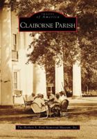 Claiborne Parish 073855412X Book Cover