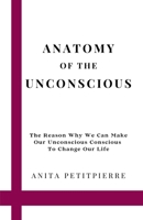 Anatomy of the Unconscious B0CP5L8N6Z Book Cover