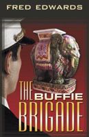 The Buffie Brigade 0741430681 Book Cover