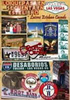 Lo Que Pasa En Las Vegas... Se Cuenta En Este Libro 0244768641 Book Cover