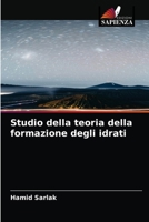 Studio della teoria della formazione degli idrati 6203671886 Book Cover