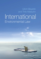 International Environmental Law 1841139246 Book Cover