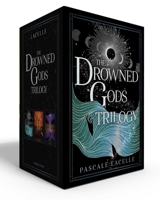 The Drowned Gods Trilogy (Boxed Set): Curious Tides; Stranger Skies; Infinite Shores B0FWZYHH29 Book Cover