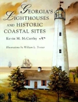 Georgia's Lighthouses and Historical Coastal Sites 156164143X Book Cover