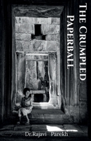 The Crumpled Paperball 1649518986 Book Cover