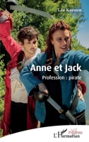 Anne et Jack: Profession : pirate (Théâtres) (French Edition) 234320912X Book Cover