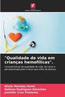 "Qualidade de vida em crianças hemofílicas". (Portuguese Edition) 6207058984 Book Cover