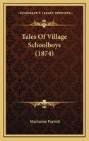 Tales Of Village Schoolboys 1120869307 Book Cover