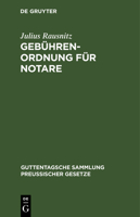 Geb�hrenordnung f�r Notare 3111033074 Book Cover