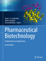 Pharmaceutical Biotechnology: Fundamentals and Applications 1420044370 Book Cover