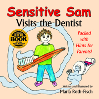 Sensitive Sam Visits the Dentist 098606730X Book Cover