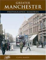 Francis Frith's Greater Manchester (Photographic Memories) 1859371086 Book Cover