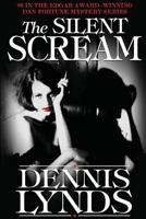 The Silent Scream: #6 in the Edgar Award-winning Dan Fortune mystery series 1941517110 Book Cover