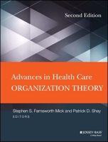 Advances in Health Care Organization Theory 1118028856 Book Cover