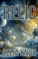 Relic B0DPY3W2SL Book Cover