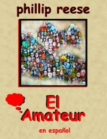 El Amateur En Español B0BR9GP6YY Book Cover