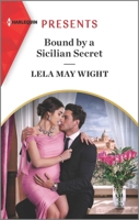 Bound by a Sicilian Secret 1335584382 Book Cover