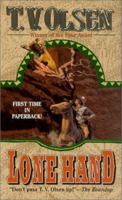 Lone Hand: Frontier Stories (Five Star Western Series) 0843948450 Book Cover