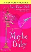Maybe Baby 0446615781 Book Cover